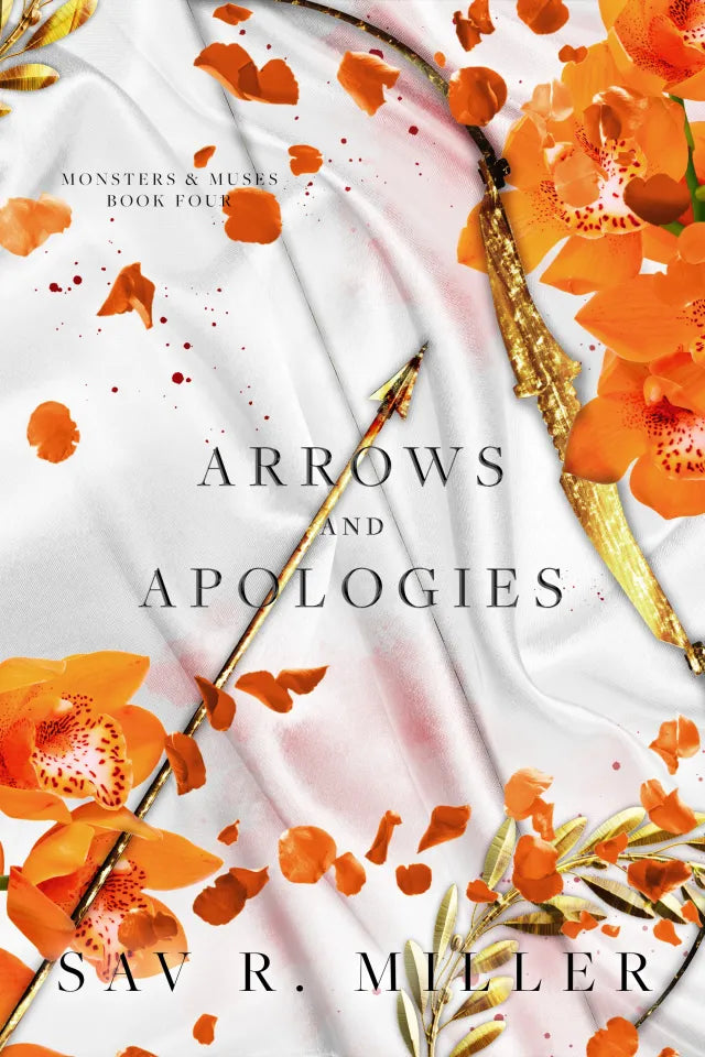 Arrows and Apologies (Monsters & Muses, Bk. 4, Deluxe Edition)