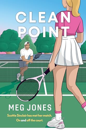 Clean Point (Game, Set, and Match, Bk. 1)